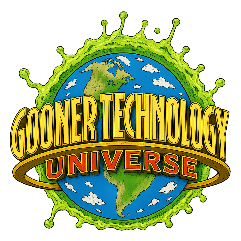 Gooner Technology Universe
